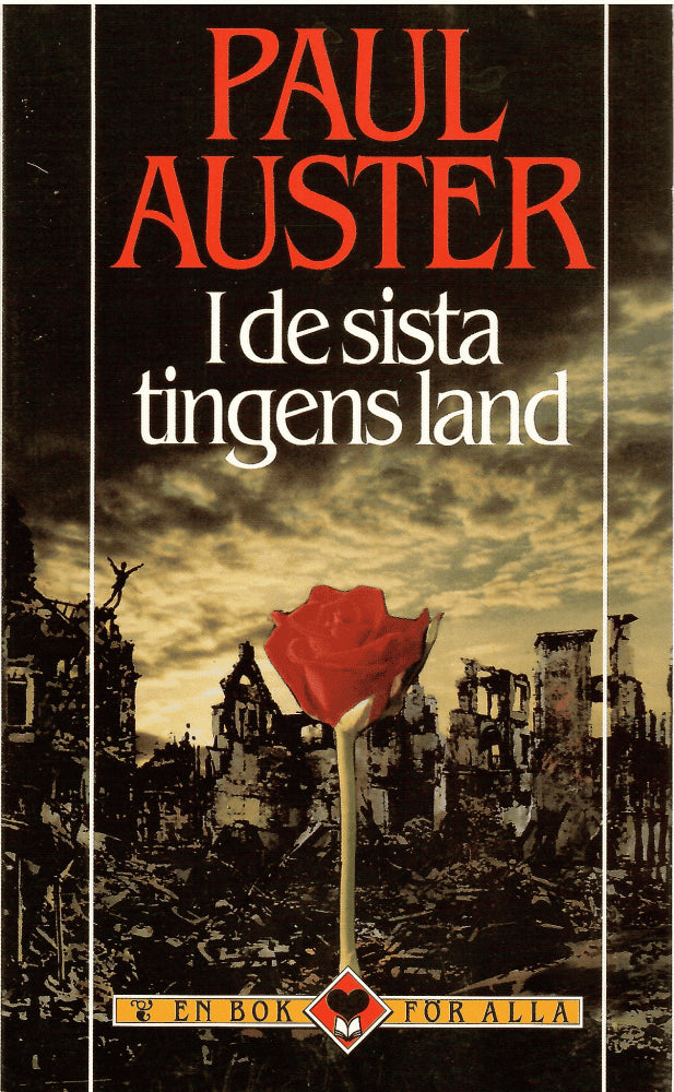 Paul Auster : I de sista tingens land