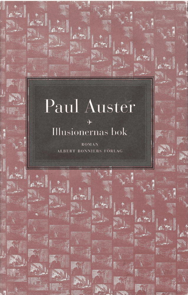 Paul Auster : Illusionernas bok