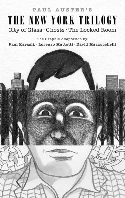 Paul Auster : Paul Auster's The New York trilogy