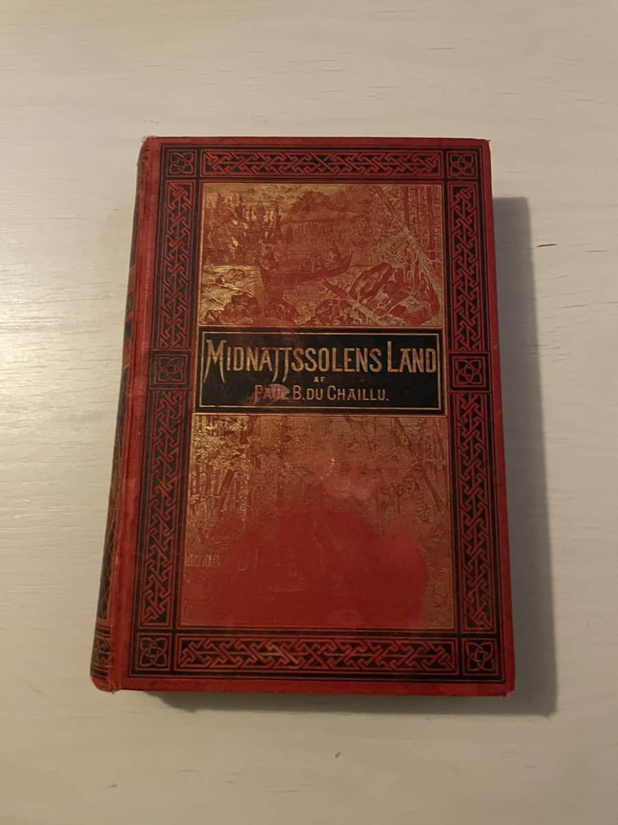 Paul B Du Chaillu : Midnattssolens land II (2) - Senare delen