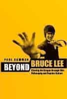 Paul Bowman : Beyond Bruce Lee