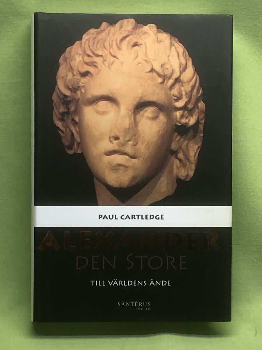 Paul Cartledge : Alexander den store