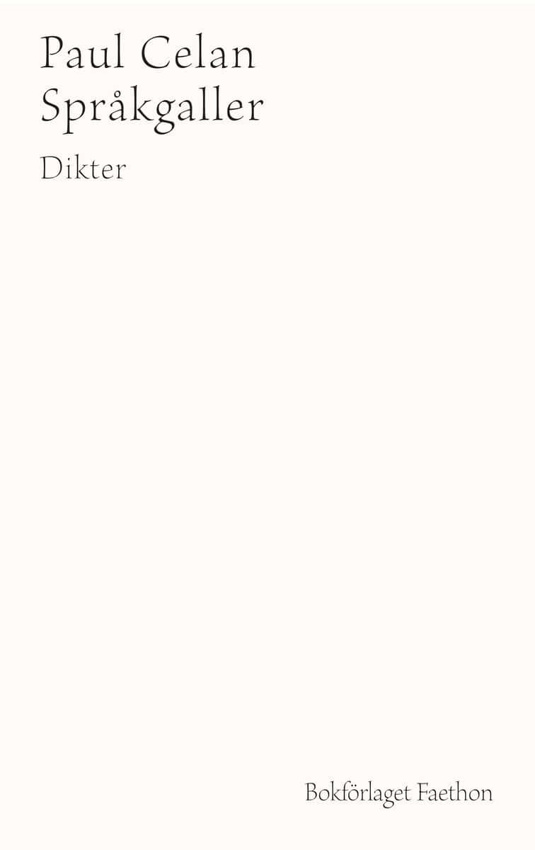 Paul Celan : Språkgaller
