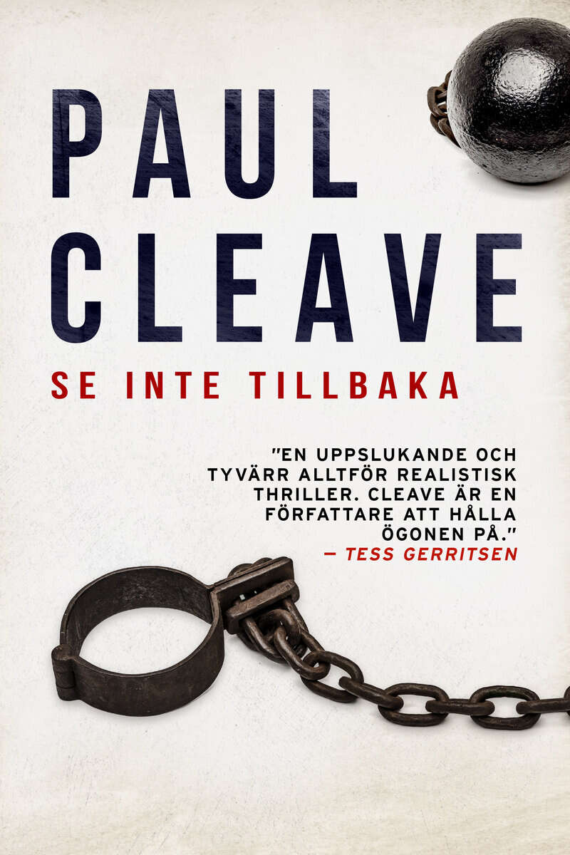 Paul Cleave : Se inte tillbaka