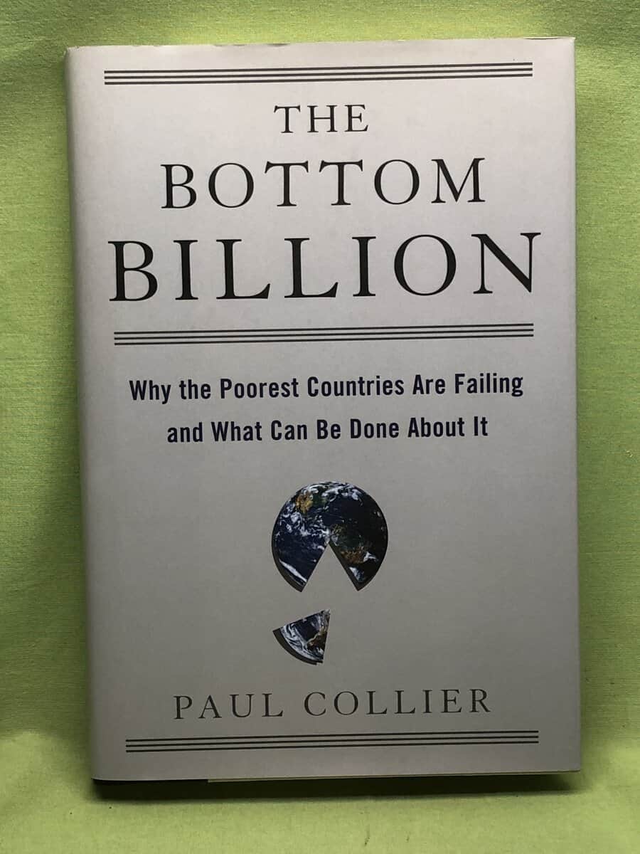 Paul Collier : The bottom billion