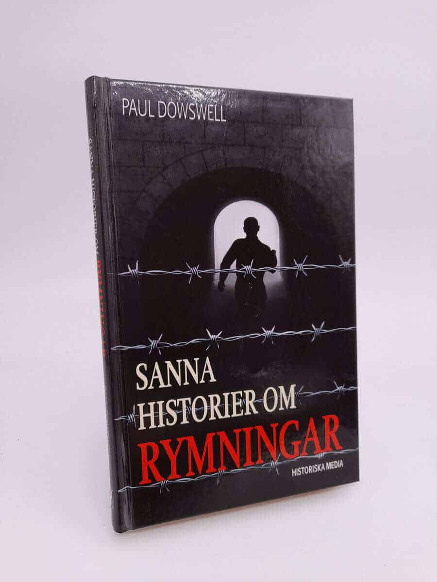 Paul Dowswell : Sanna historier om rymningar
