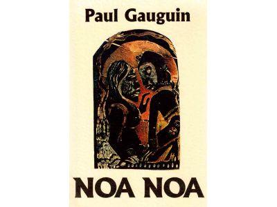 Paul Gauguin : Noa Noa
