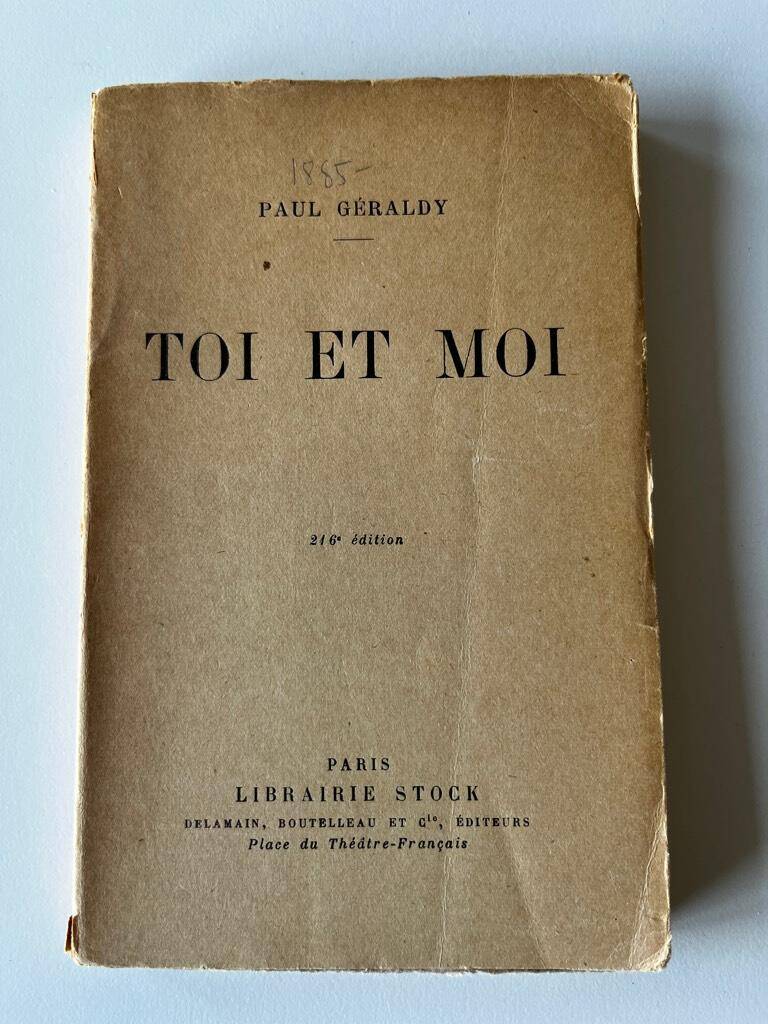 Paul Géraldy : Toi et Moi