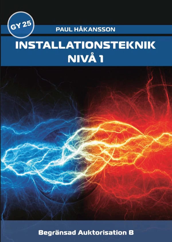 Paul Håkansson : Installationsteknik, nivå 1