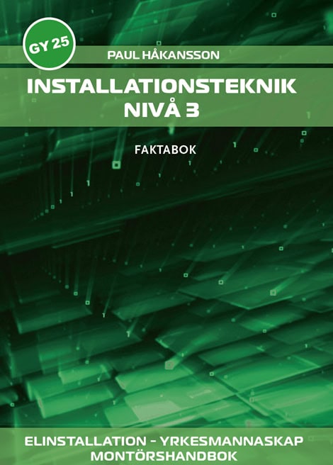 Paul Håkansson : Installationsteknik, nivå 3