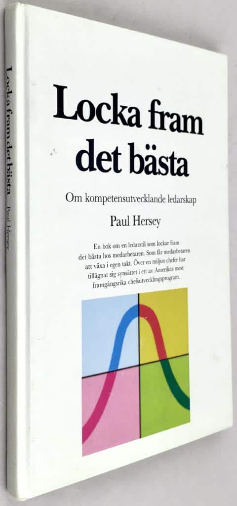 Paul Hersey : Locka fram det bästa