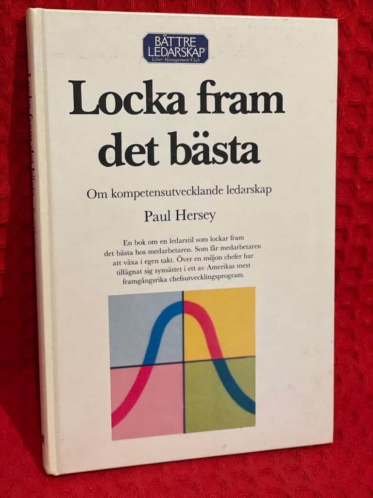 Paul Hersey : Locka fram det bästa