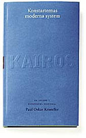 Paul Oskar Kristeller : Konstarternas moderna system