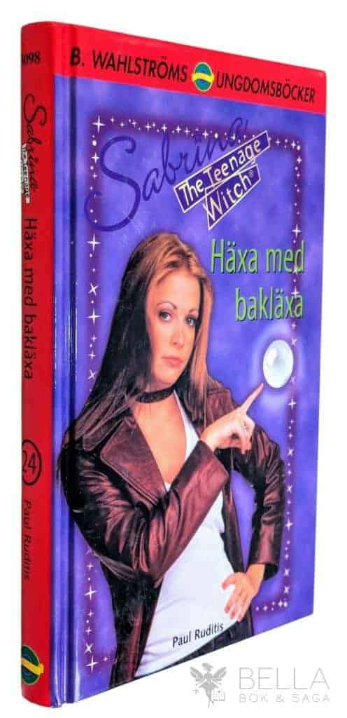Paul Ruditis : Häxa med bakläxa - Sabrina - Bok 24