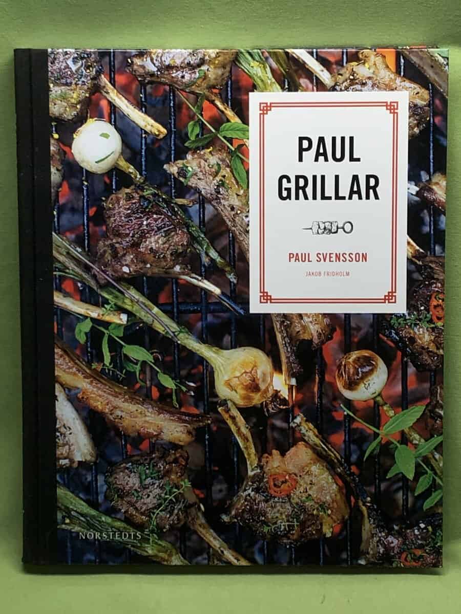 Paul Svensson : Paul grillar