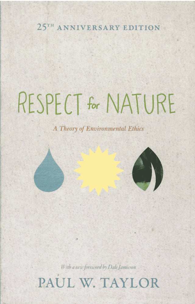 Paul W. Taylor : Respect for nature