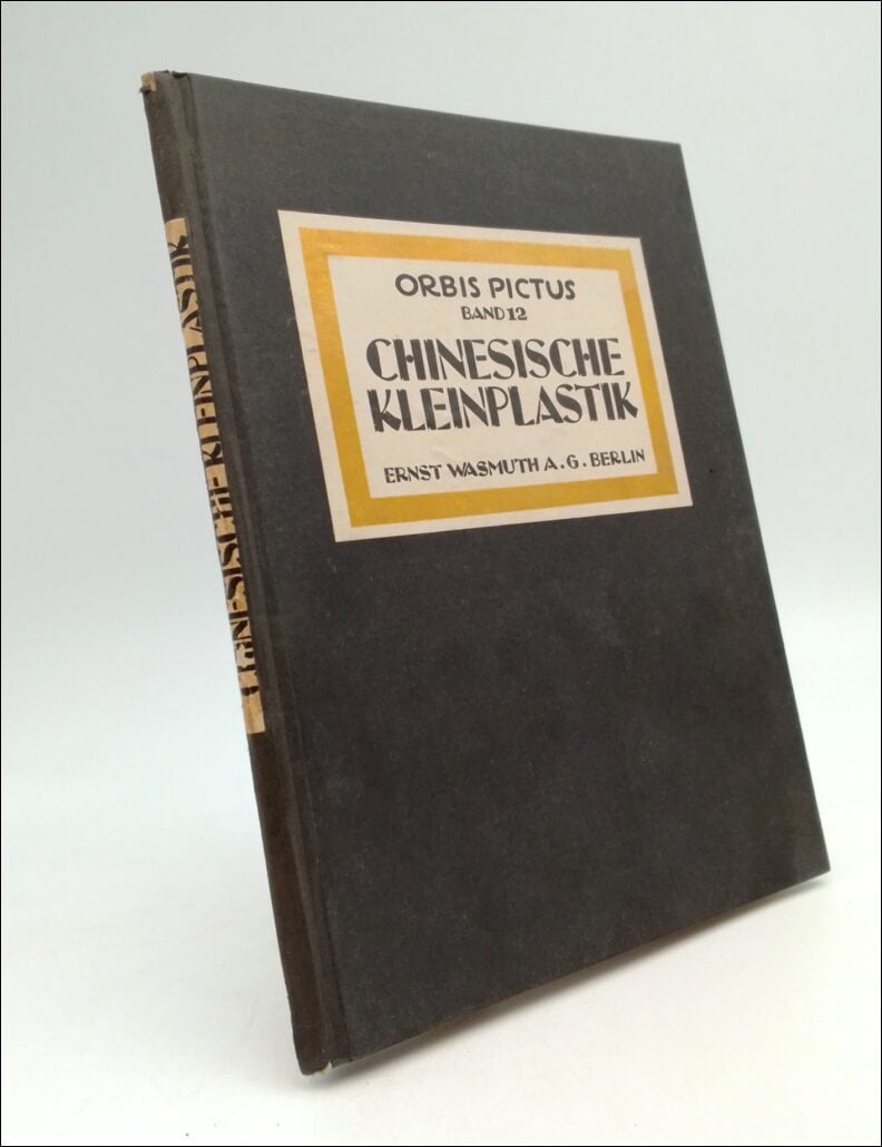 Paul Westheim : Chinesische Kleinplastik Band 12