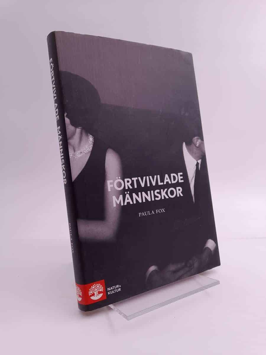 Paula Fox : Förtvivlade människor