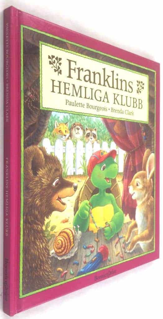 Paulette Bourgeois ; Brenda Clark : Franklins hemliga klubb