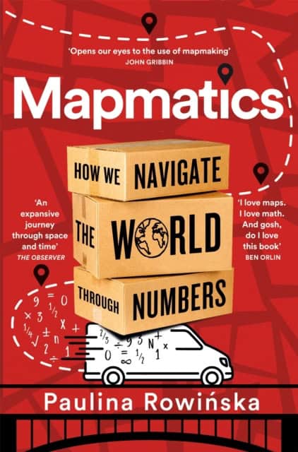 Paulina Rowinska : Mapmatics