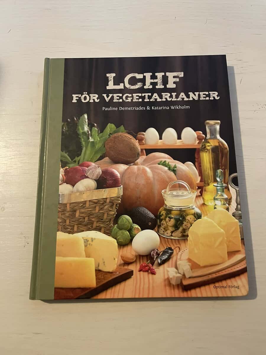 Pauline Demetriades : LCHF för vegetarianer