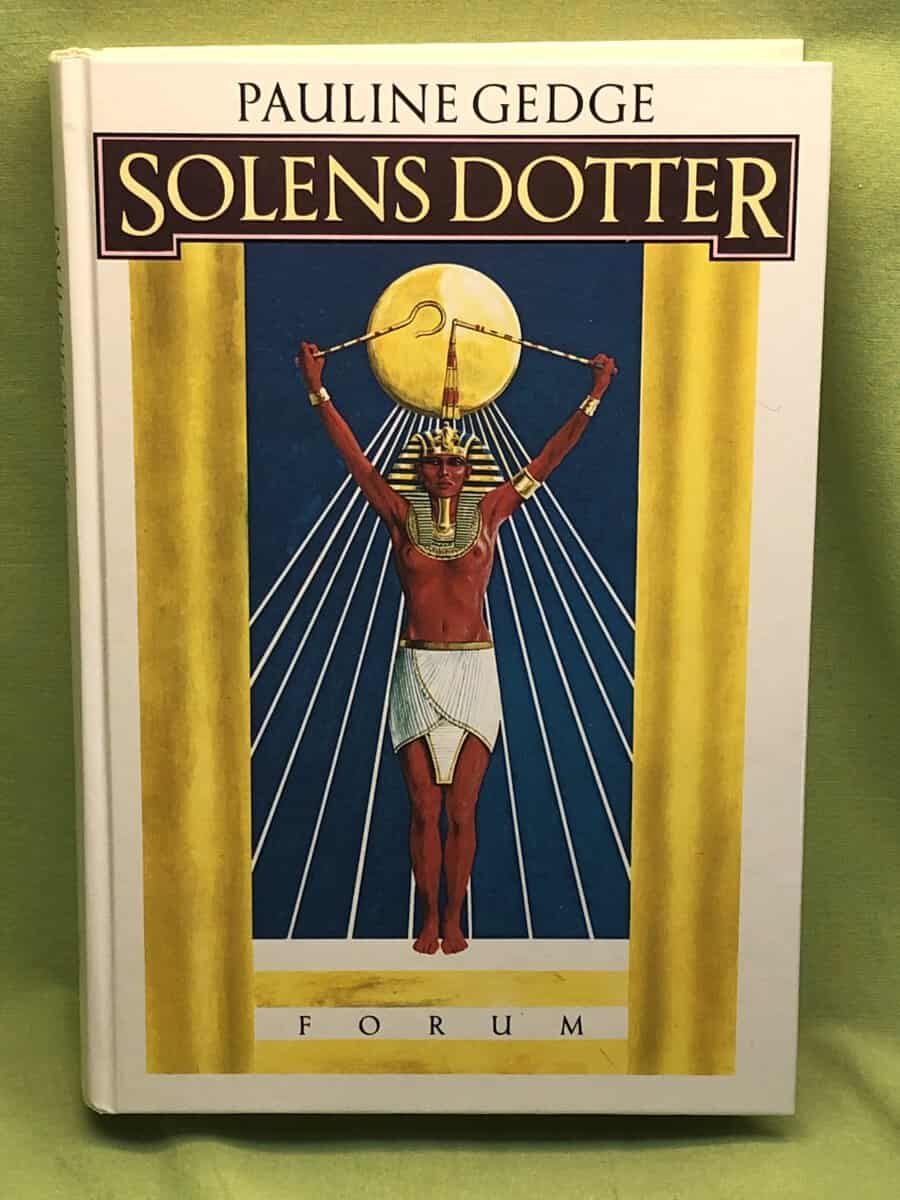 Pauline Gedge : Solens dotter