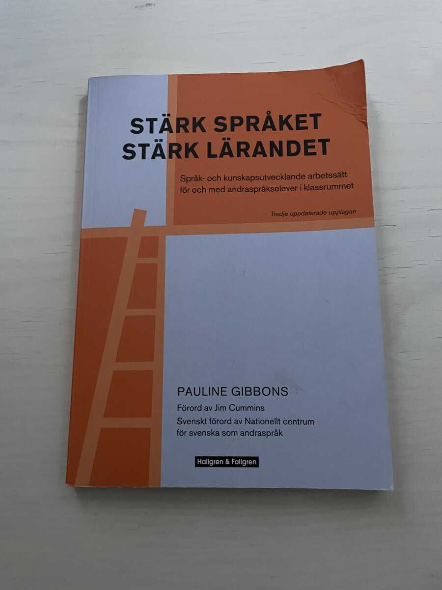 Pauline Gibbons : Stärk språket, stärk lärandet