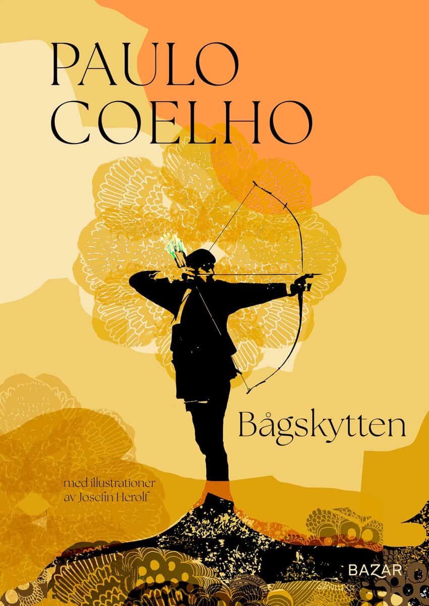 Paulo Coelho : Bågskytten