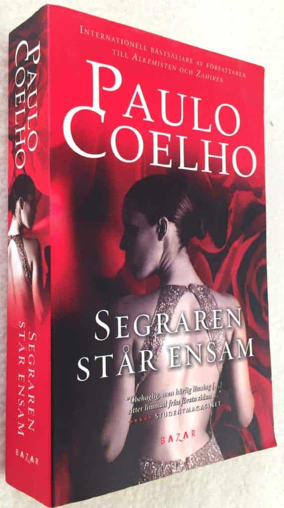 Paulo Coelho : Segraren står ensam