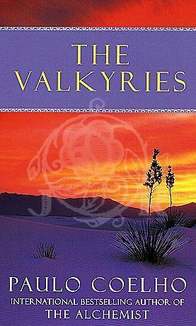 Paulo Coelho : The Valkyries