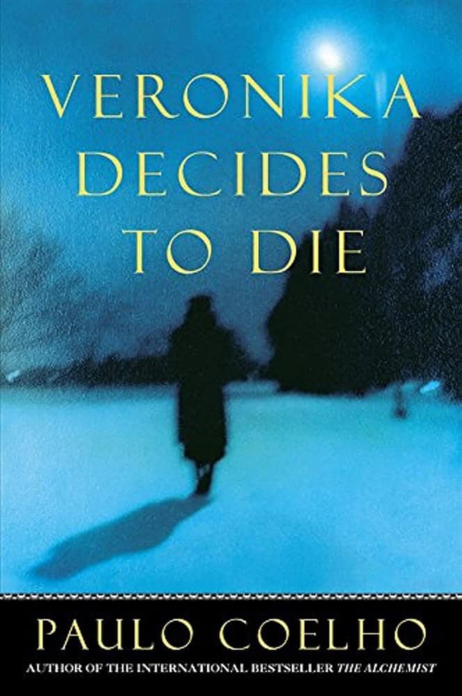 Paulo Coelho : Veronica decides to die