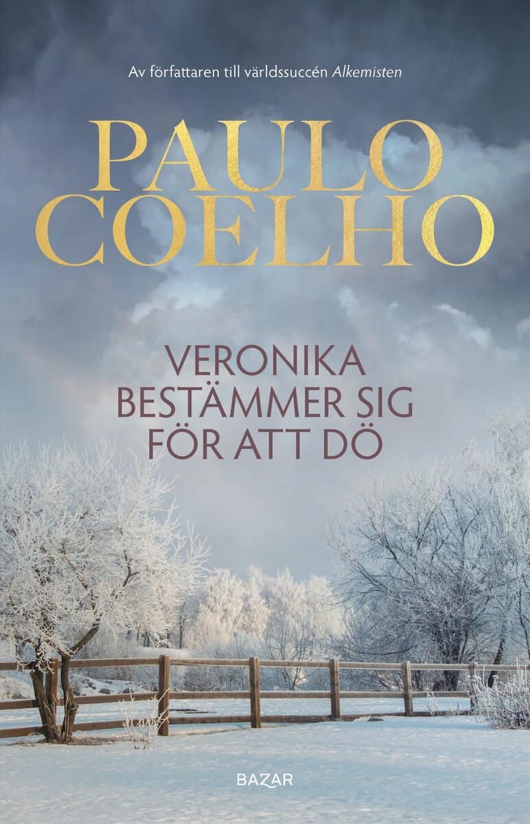 Paulo Coelho : Veronika bestämmer sig för att dö