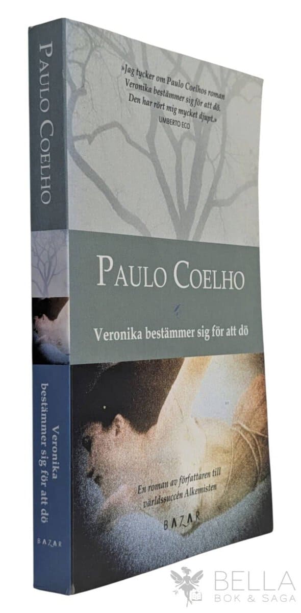 Paulo Coelho : Veronika bestämmer sig för att dö
