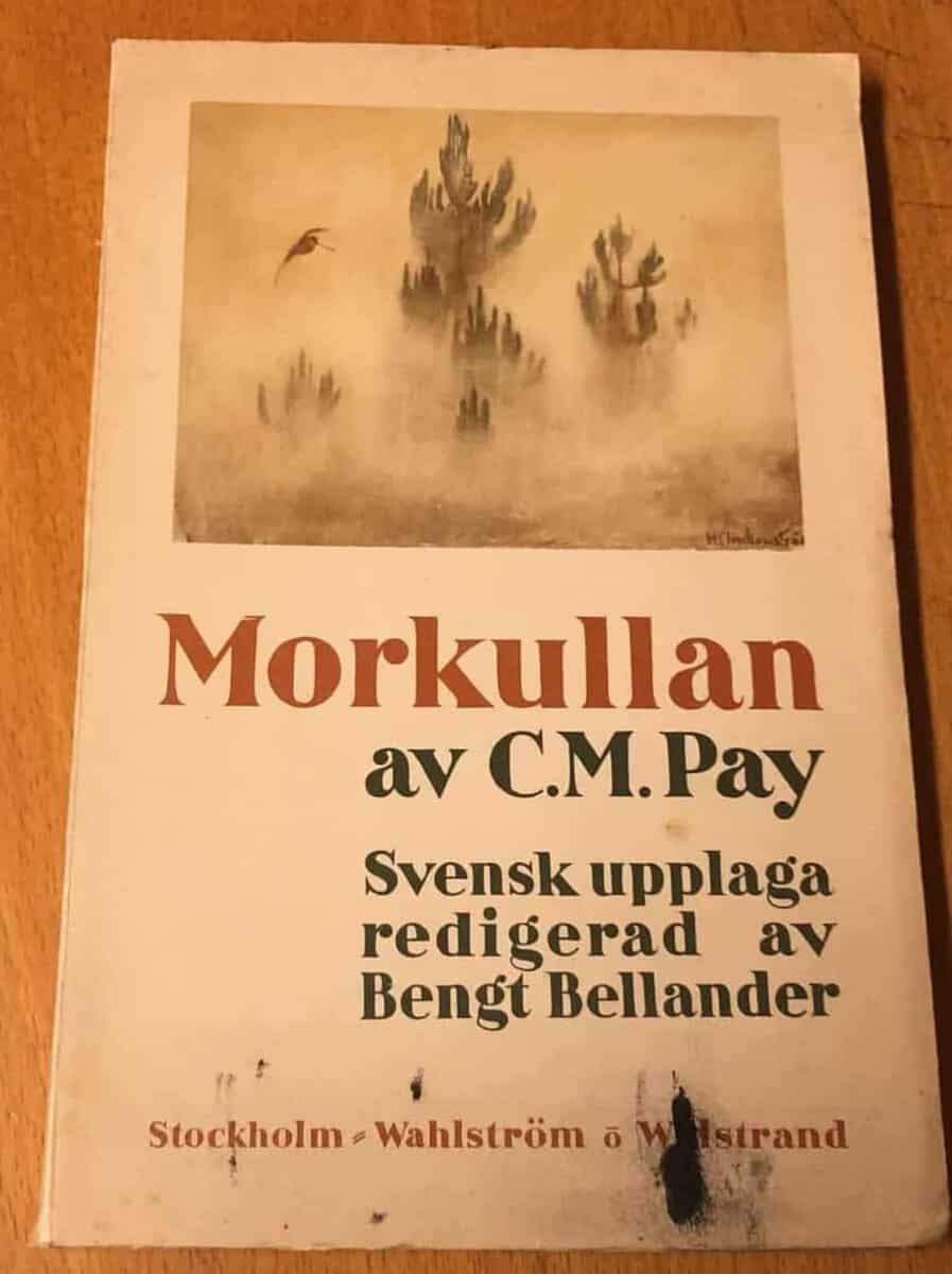 Pay, C.M. ; Bellander, Bengt [red.] : Morkullan