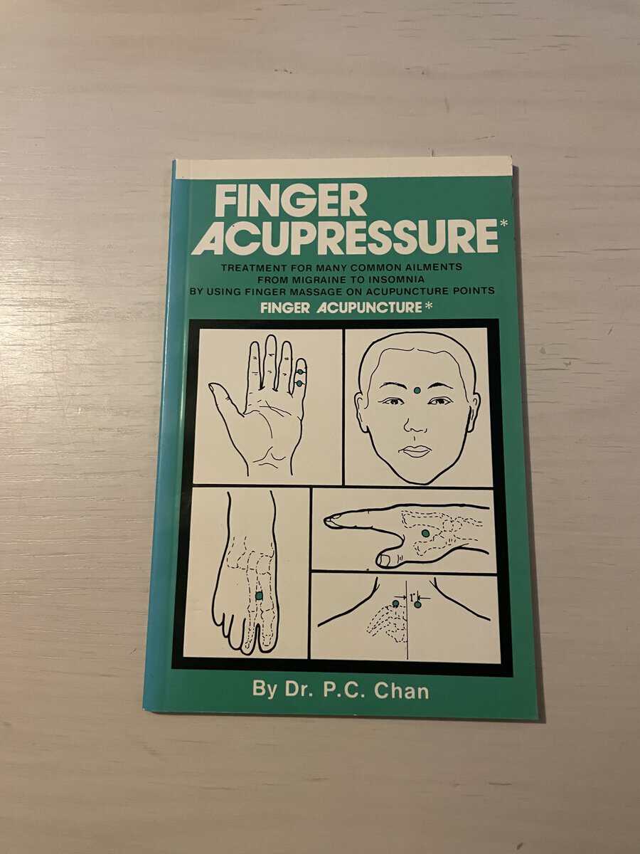 P.C. Chan : Finger Acupressure
