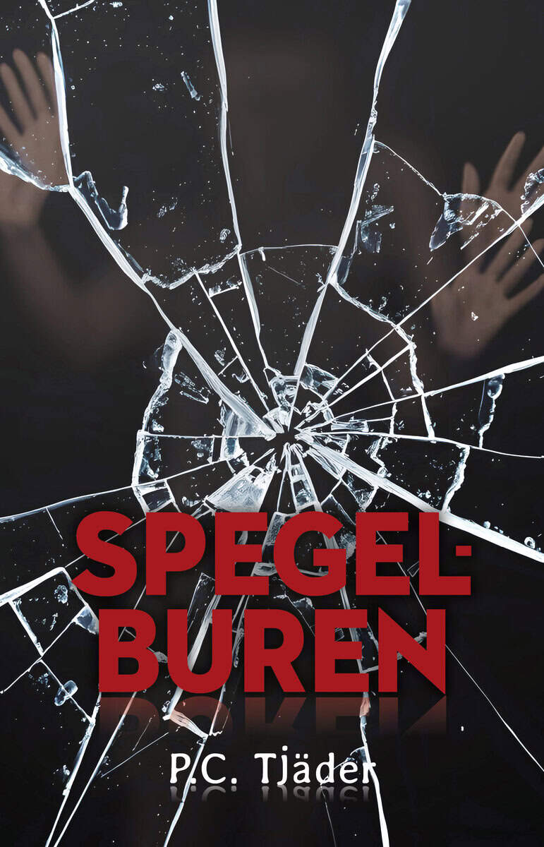 P.C. Tjäder : Spegelburen