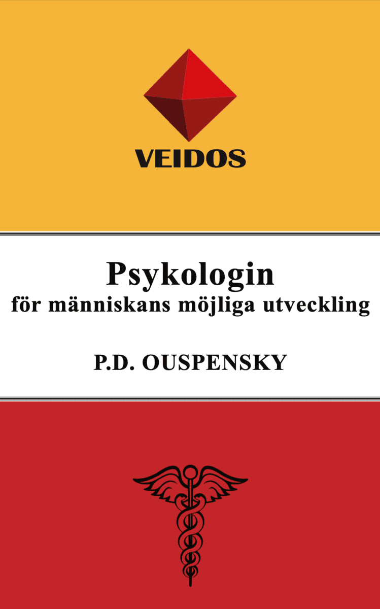P.D. Ouspensky : Psykologin  för människans möjliga utveckling