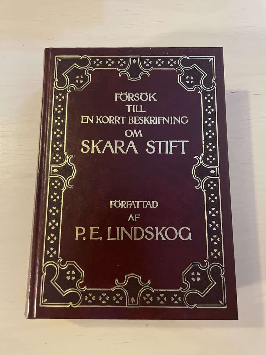 P.E. Lindskog : Försök till en korrt beskrifning om Skara stift