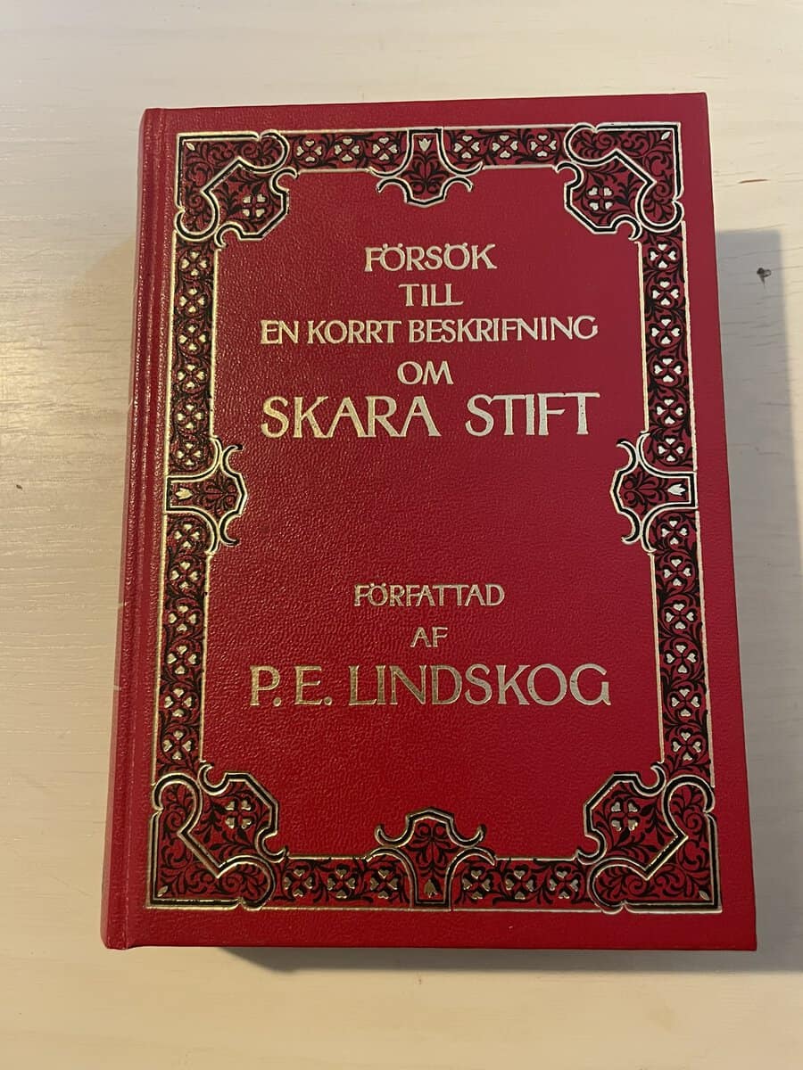 P.E. Lindskog : Försök till en korrt beskrifning om Skara stift