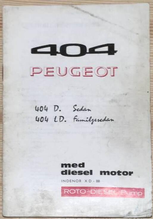 Peaugot 404 med dieselmotor Instruktionsbok motor (se bild!)