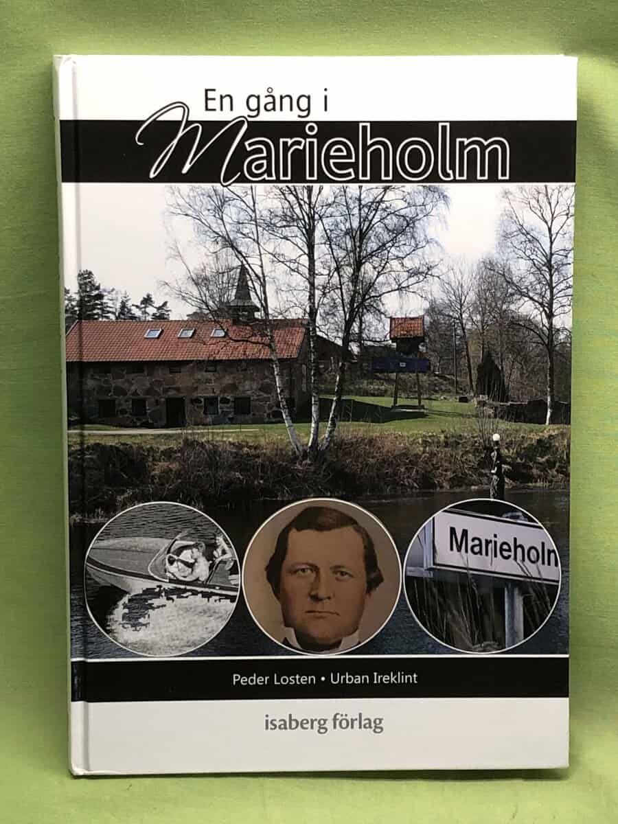 Peder Losten : En gång i Marieholm