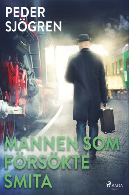 Peder Sjögren : Mannen som försökte smita