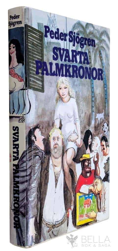 Peder Sjögren : Svarta palmkronor