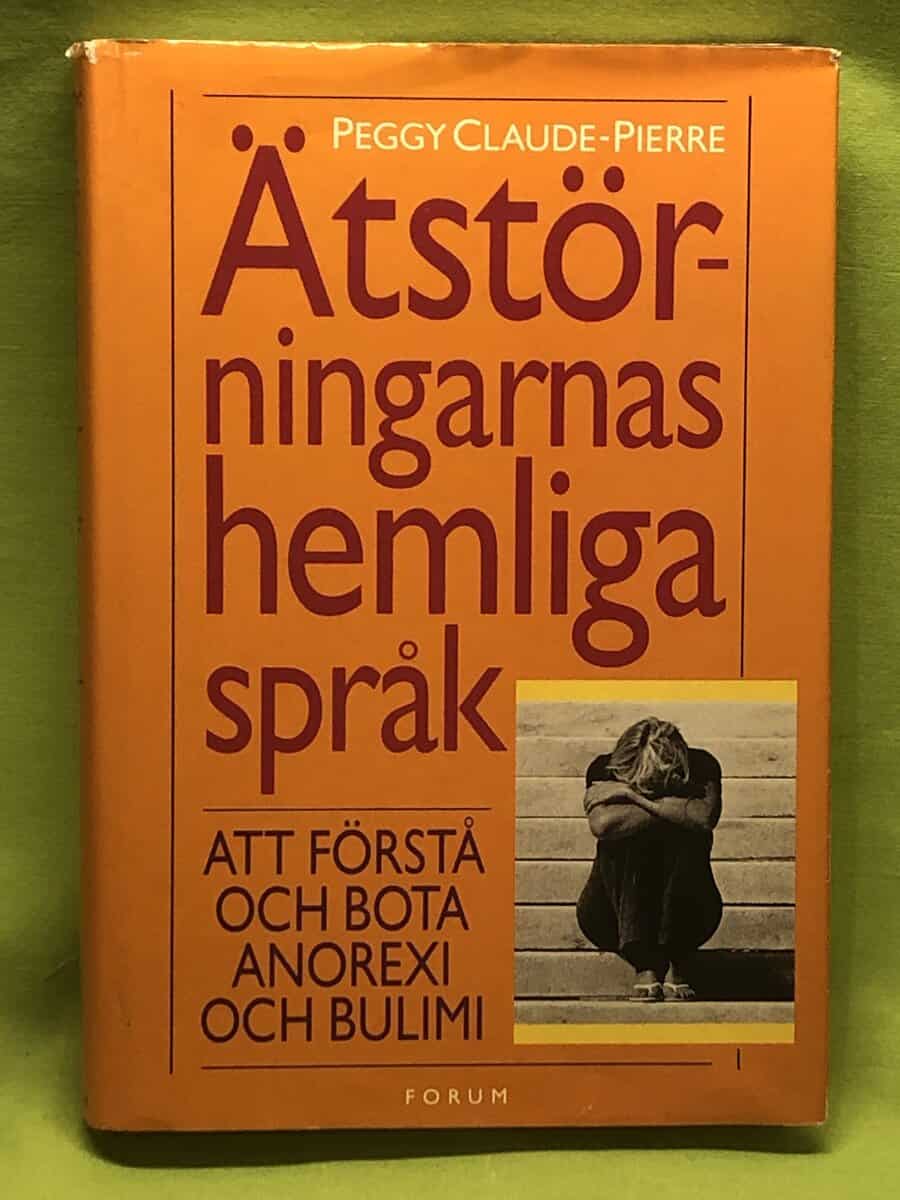 Peggy Claude-Pierre : Ätstörningarnas hemliga språk