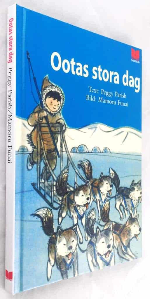 Peggy Parish ; Mamoru Funai : Ootas stora dag