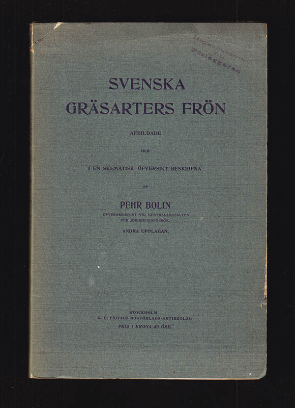 Pehr Bolin : Svenska gräsarters frön