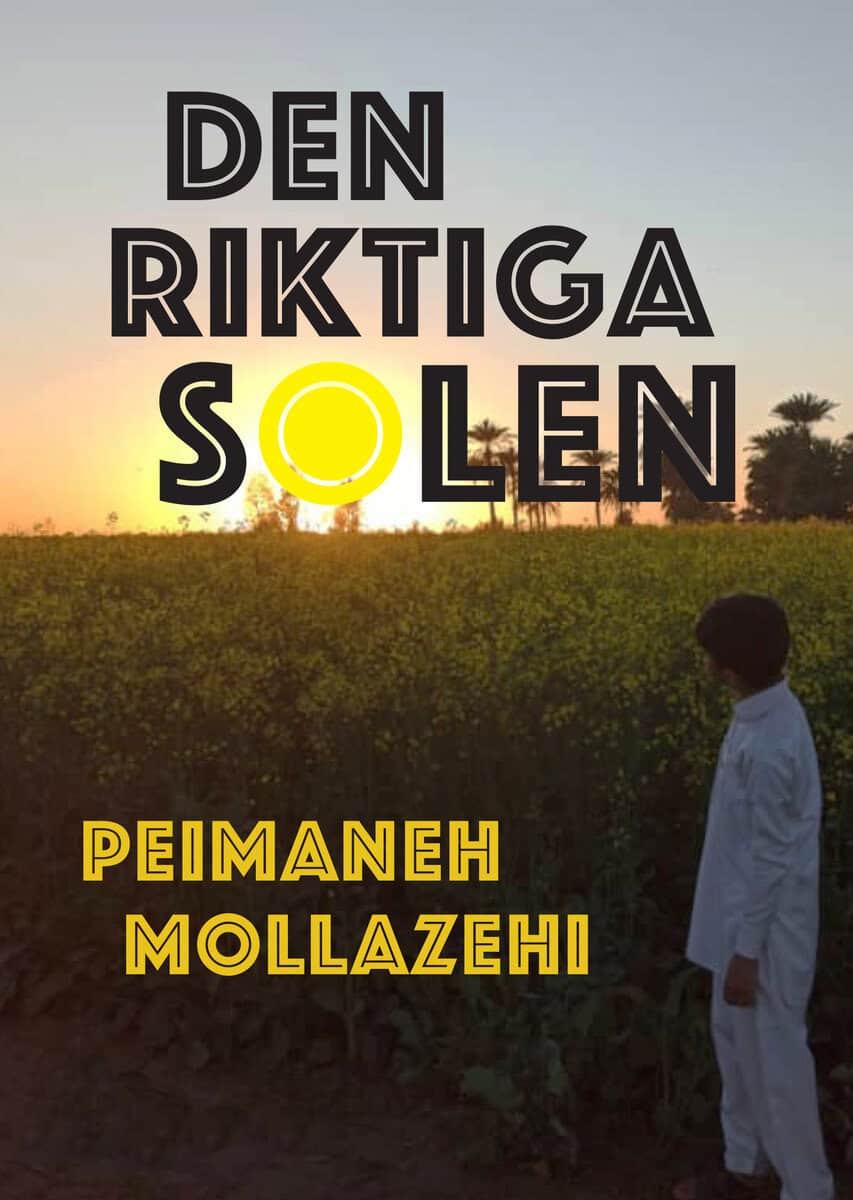 Peimaneh Mollazehi : Den riktiga solen