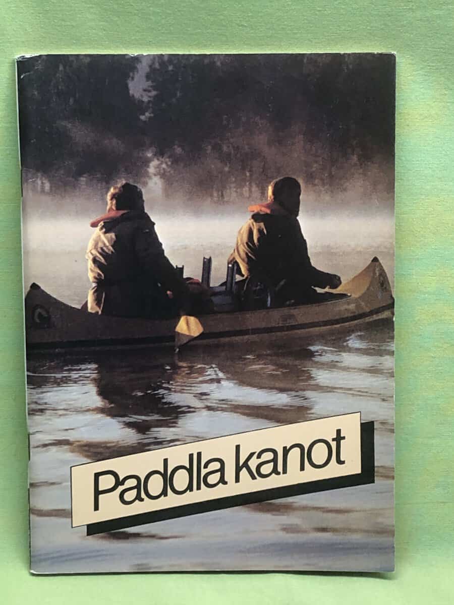 Pelle Andersson Ulf Göransson : Paddla kanot