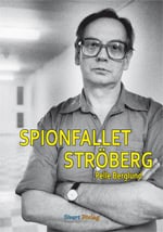 Pelle Berglund : Spionfallet Ströberg