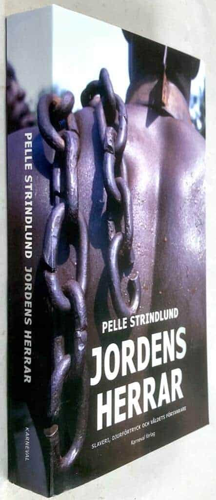 Pelle Strindlund : Jordens herrar